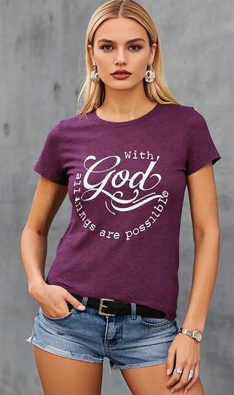 Women Tshirts with God All Things are Possible T Shirt Faith Sayings Christian Summer Jesus Graphic Tee Top Casual