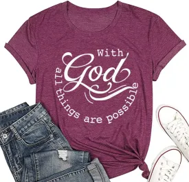 Women Tshirts with God All Things are Possible T Shirt Faith Sayings Christian Summer Jesus Graphic Tee Top Casual